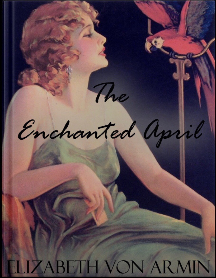 The Enchanted April is the tenth book in my second list of books